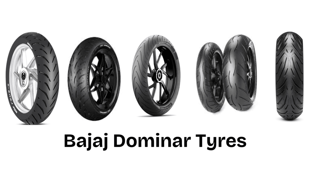 Bajaj Dominar tyres